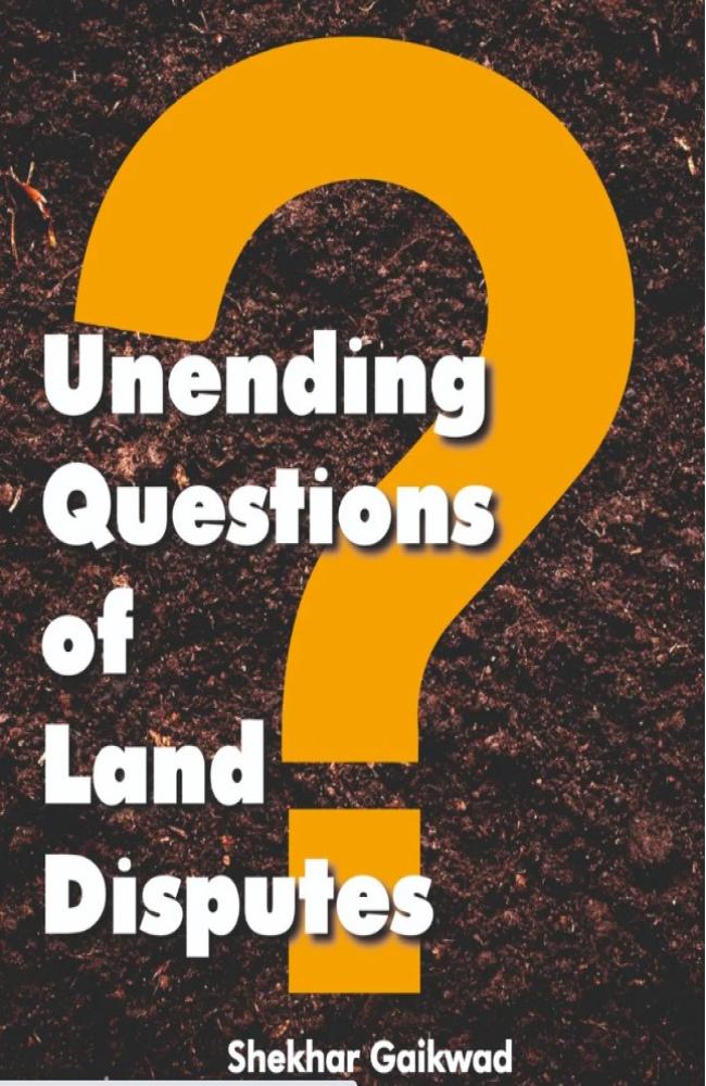 Unending Questions Of Land Disputes?
